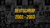 Best of Deutschrap 2002 - 2003 | Spotify Playlist