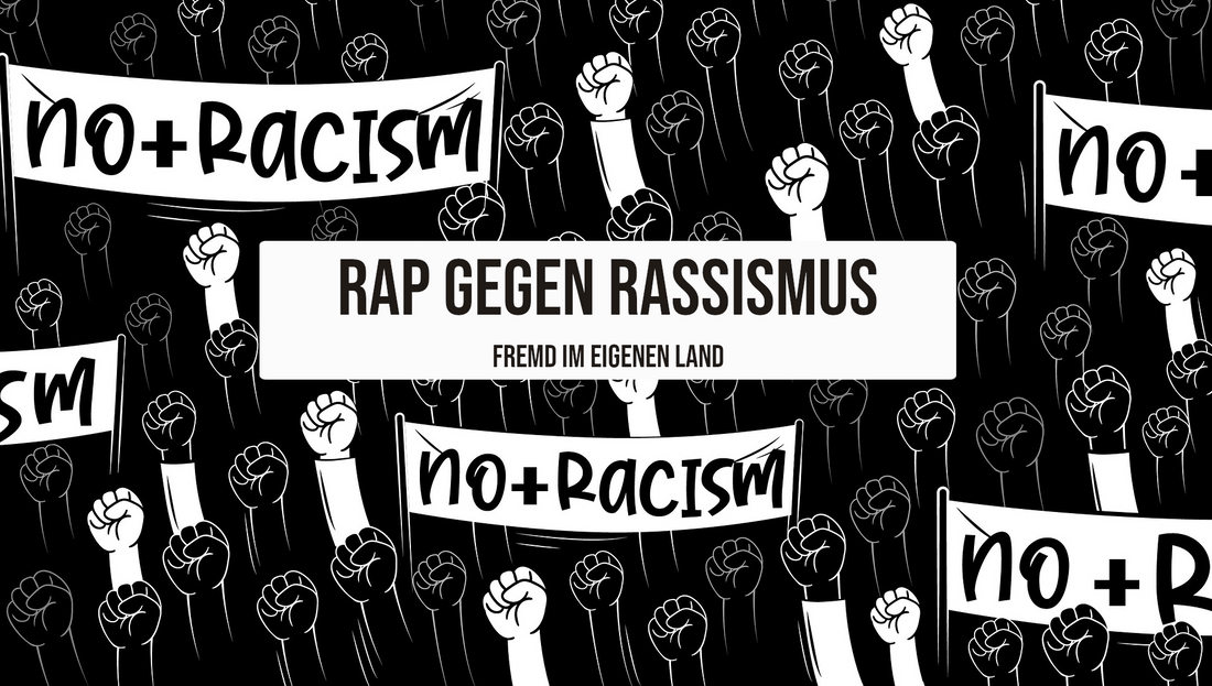 Rap gegen Rassismus - Fremd im eigenen Land