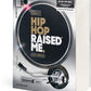 DJ Semtex - Hip Hop Raised Me im BAWRZ® One Stop Hip-Hop Shop