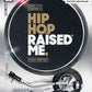 DJ Semtex - Hip Hop Raised Me im BAWRZ® One Stop Hip-Hop Shop